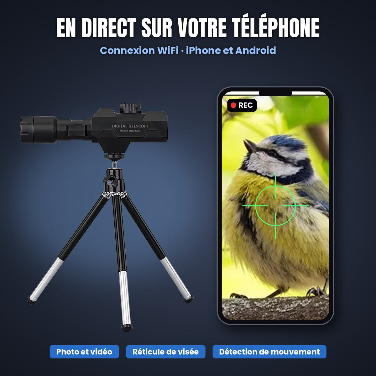 Télescope connecté WiFi – photo et vidéo sur smartphone